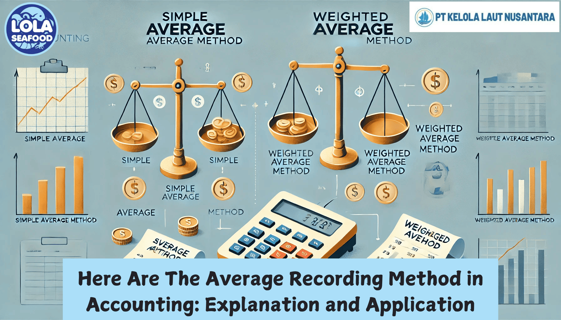 Here Are The Average Recording Method in Accounting: Explanation and Application